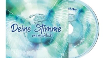 CD Deine Stimme menschlich