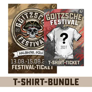 Bundle GOITZSCHE FESTIVAL 2027 (Ticket + Festival-Shirt)